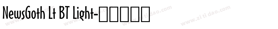 NewsGoth Lt BT Light字体转换